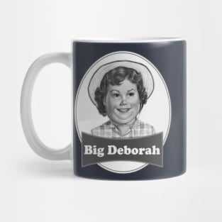 Big deborah  Funny Mug